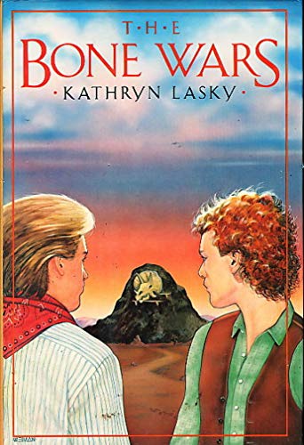 The Bone Wars (9780688074333) by Lasky, Kathryn