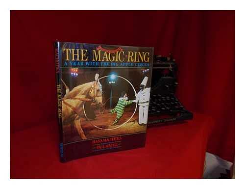 Stock image for Magic Ring : A Year with the Big Apple Circus for sale by Better World Books: West