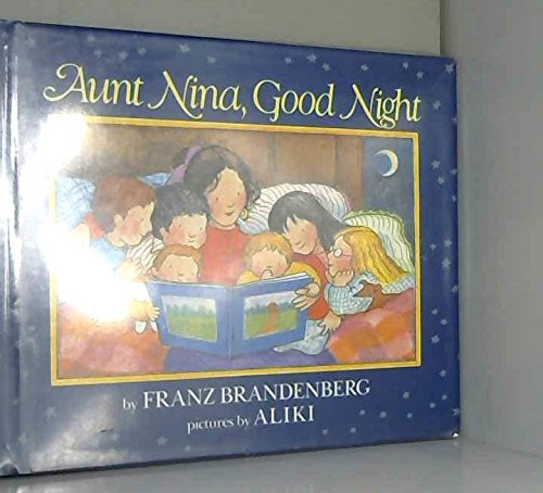 Beispielbild fr Aunt Nina, Good Night zum Verkauf von Better World Books