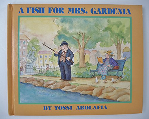 Beispielbild fr A Fish for Mrs. Gardenia zum Verkauf von ThriftBooks-Phoenix