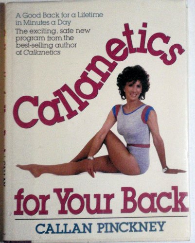 Imagen de archivo de Callanetics for Your Back a la venta por Off The Shelf