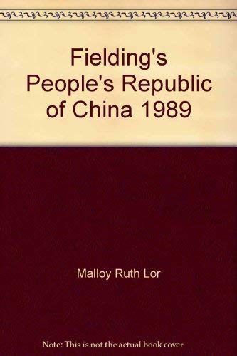 9780688076214: Fielding's People's Republic of China 1989