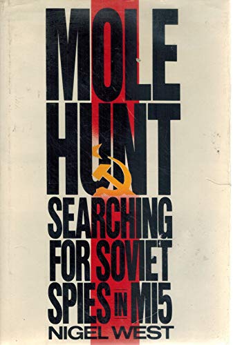Imagen de archivo de Molehunt: Searching for Spies in Mi5 a la venta por More Than Words