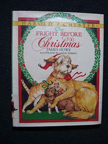 Stock image for Harold & Chester in the Fright Before Christmas for sale by ThriftBooks-Dallas