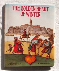 Beispielbild fr The Golden Heart of Winter zum Verkauf von Better World Books