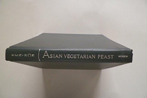 Stock image for Asian Vegetarian Feast : Tempting Vegetable and Pasta Recipes from the East for sale by Better World Books