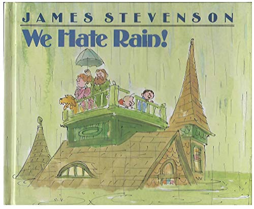 We Hate Rain! (9780688077877) by Stevenson, James