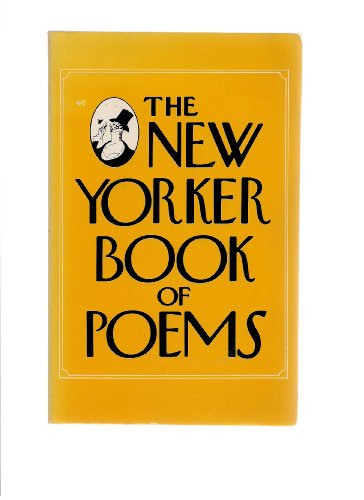 Beispielbild fr The New Yorker Book of Poems zum Verkauf von Better World Books