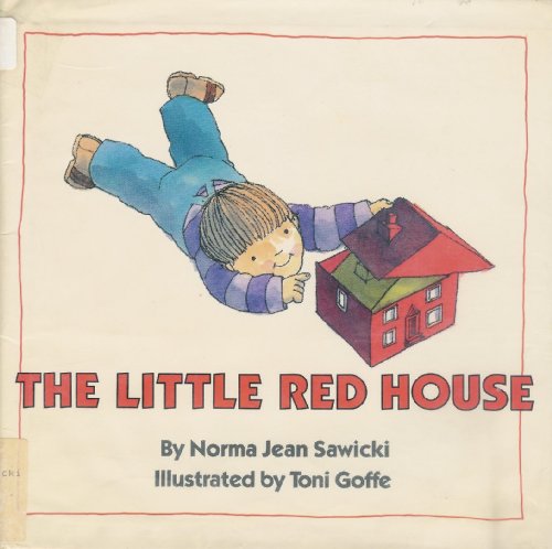 The Little Red House (9780688078911) by Sawicki, Norma Jean