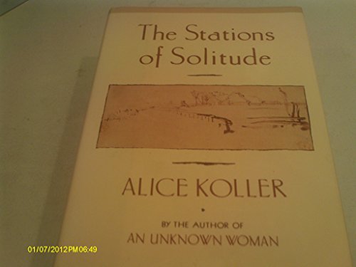 Stock image for The Stations of Solitude for sale by Books of the Smoky Mountains