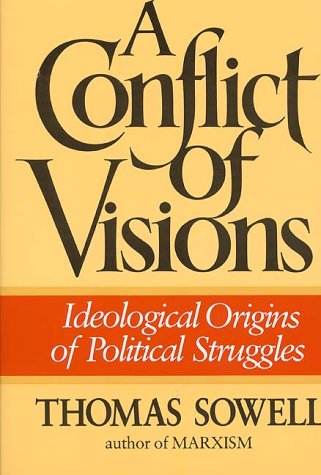 9780688079512: A Conflict of Visions