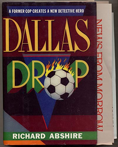 Stock image for Dallas Drop for sale by Craig Hokenson Bookseller