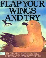 9780688080198: Flap Your Wings and Try