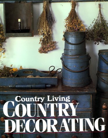 9780688080730: Country Living Country Decorating