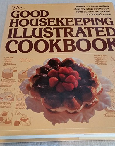 Beispielbild fr The Good Housekeeping Illustrated Cookbook zum Verkauf von Better World Books