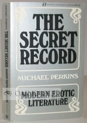 Stock image for The Secret Record: Modern Erotic Literature for sale by Best and Fastest Books