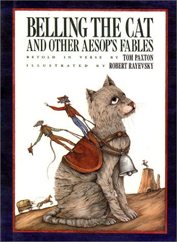 Imagen de archivo de Belling the Cat and Other Aesop's Fables a la venta por ThriftBooks-Atlanta