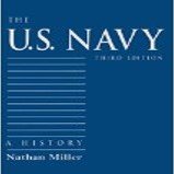 Beispielbild fr The U. S. Navy : A History zum Verkauf von Better World Books