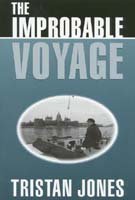 9780688082543: The Improbable Voyage by Tristan Jones