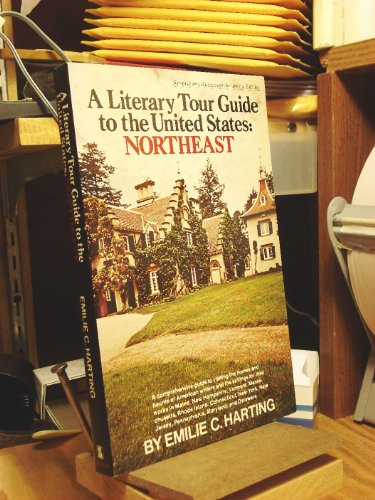 Stock image for A Literary Tour Guide to the United States: Northeast for sale by Wonder Book