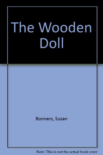 Stock image for The Wooden Doll for sale by DENNIS GALLEMORE