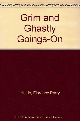 9780688083229: Grim and Ghastly Goings-On