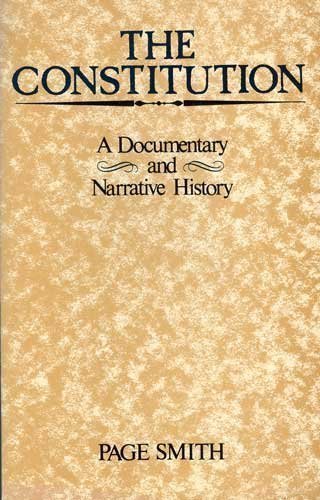 Imagen de archivo de The Constitution : A Documentary and Narrative History a la venta por Better World Books