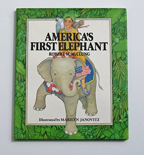 Beispielbild fr America's First Elephant zum Verkauf von Better World Books