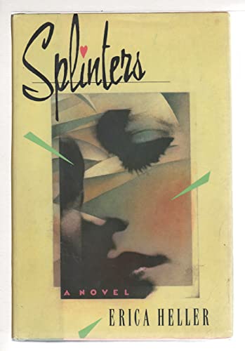 Imagen de archivo de Splinters a la venta por Willis Monie-Books, ABAA