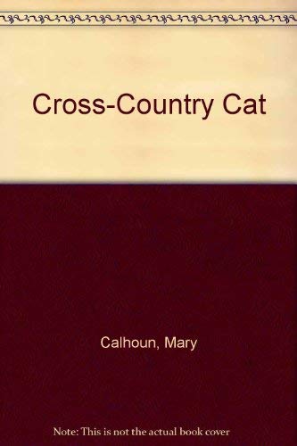 9780688083984: Cross-Country Cat