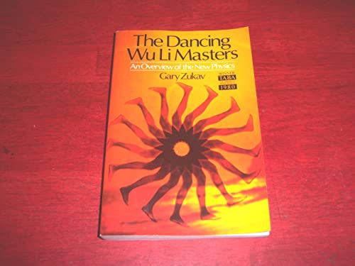 Imagen de archivo de The Dancing Wu Li Masters: An Overview of the New Physics a la venta por SecondSale