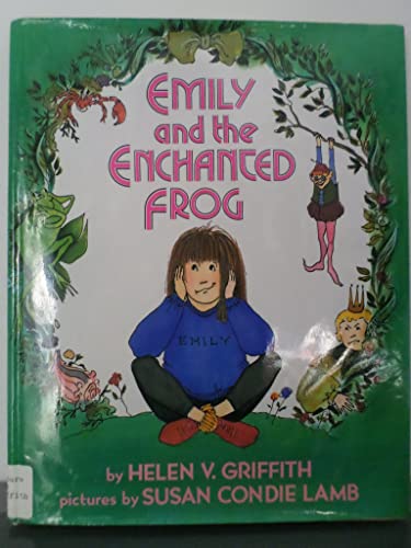 Stock image for Emily and the Enchanted Frog for sale by Thomas F. Pesce'