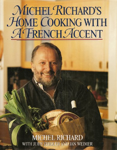 Beispielbild fr Michel Richards Home Cooking With a French Accent zum Verkauf von Decluttr