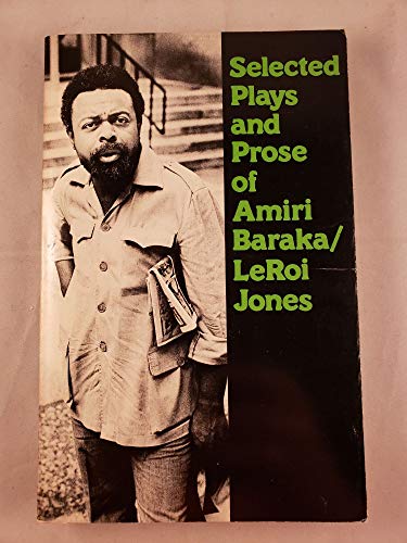 Beispielbild fr Selected Plays and Prose of Amiri Baraka/LeRoi Jones zum Verkauf von Better World Books