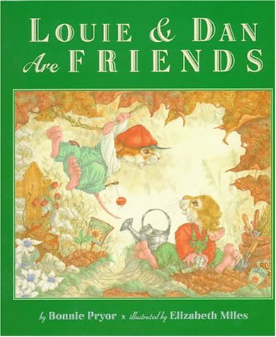 9780688085612: Louie & Dan Are Friends
