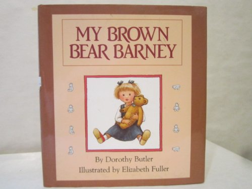 Imagen de archivo de My Brown Bear Barney a la venta por HPB-Emerald