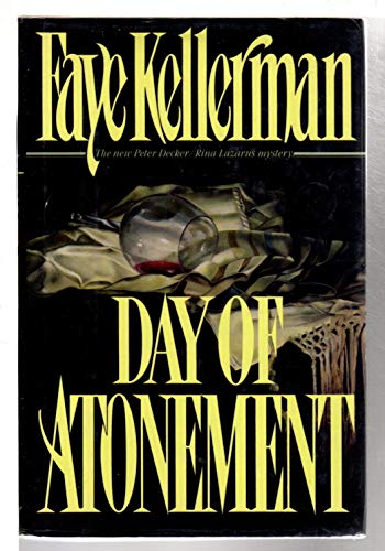 Stock image for Day of Atonement (Peter Decker & Rina Lazarus Novels) for sale by SecondSale