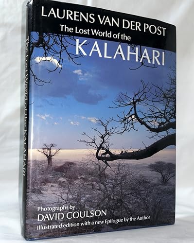 9780688086084: The Lost World of the Kalahari: With 'the Great and the Little Memory'