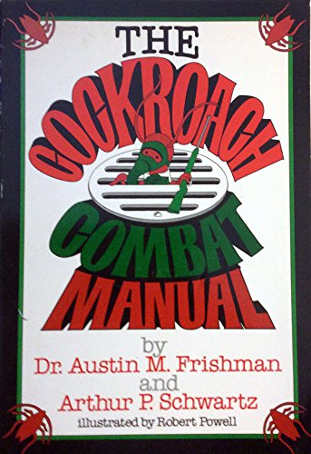 Beispielbild fr The Cockroach Combat Manual zum Verkauf von Better World Books