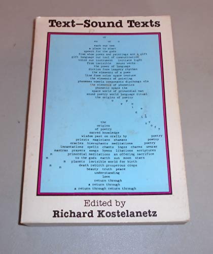 Text--Sound Texts (9780688086169) by Allen Ginsberg; John Cage; Philip Glass; Claes Oldenburg; Jack Kerouac