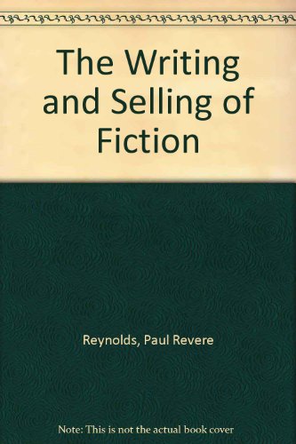 Stock image for The Writing and Selling of Fiction for sale by medimops