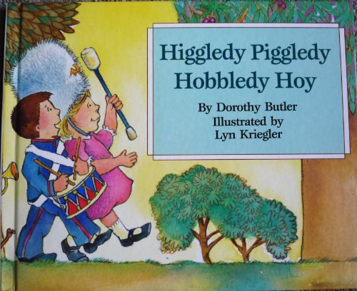 Stock image for Higgledy Piggledy Hobbledy Hoy for sale by HPB-Emerald