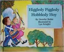Stock image for Higgledy Piggledy Hobbledy Hoy for sale by Bibliomadness