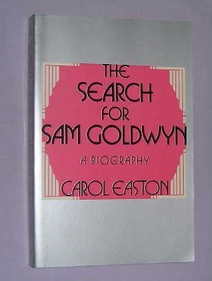 Imagen de archivo de The Search for Sam Goldwyn: A Biography a la venta por Aladdin Books