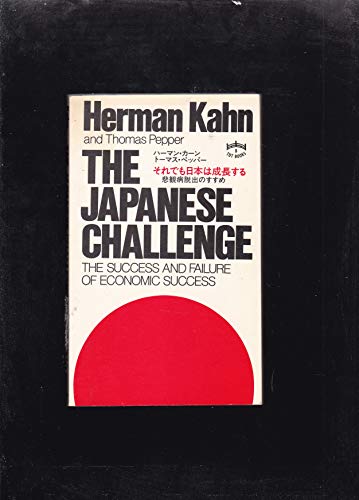 Stock image for The Japanese challenge: The success and failure of economic success for sale by Wonder Book