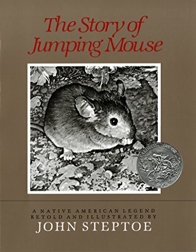 Beispielbild fr The Story of Jumping Mouse: A Caldecott Honor Award Winner zum Verkauf von Jenson Books Inc