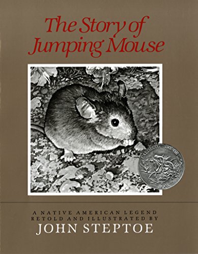 9780688087401: The Story of Jumping Mouse: A Caldecott Honor Award Winner