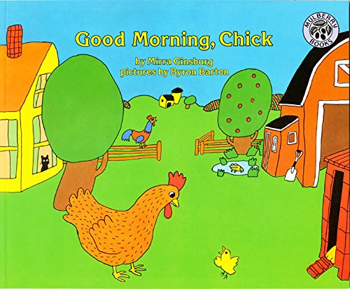 Beispielbild fr Good Morning, Chick zum Verkauf von Better World Books