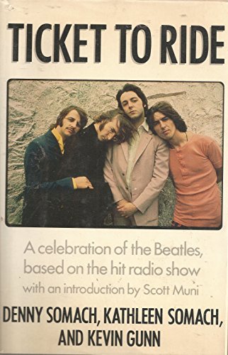 Stock image for Ticket to Ride: A Celebration of the Beatles. for sale by Enterprise Books