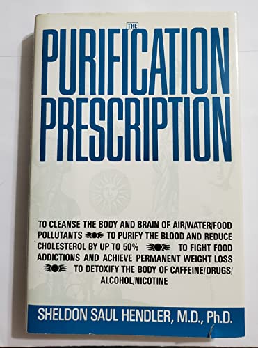 9780688087708: Purification Prescription